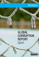 Book cover of: Global Corruption Report: Sport. By: Transparency International