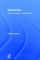 Book cover of: Singularities. By: Andre Lepecki