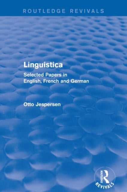Book cover of: Linguistica (Routledge Revivals). By: Otto Jespersen