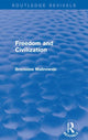 Book cover of: Freedom and Civilization. By: Bronislaw Malinowski