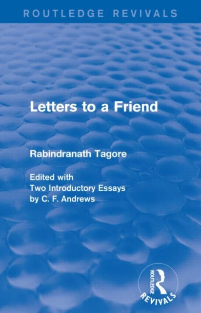 Book cover of: Letters to a Friend. By: Rabindranath Tagore