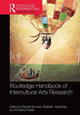 Book cover of: Routledge International Handbook of Intercultural Arts Research. By: Pamela Burnard