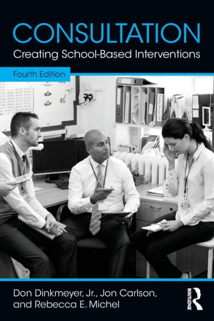 Book cover of: Consultation. By: Dinkmeyer, Don, Jr.