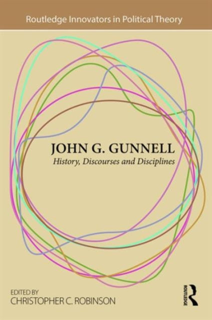 Book cover of: John G. Gunnell. By: Christopher C. Robinson
