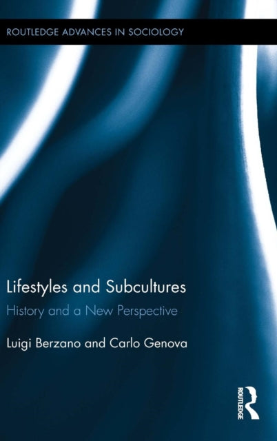 Book cover of: Lifestyles and Subcultures. By: Luigi Berzano