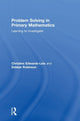 Book cover of: Problem Solving in Primary Mathematics. By: Christine Edwards-Leis