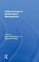 Book cover of: Critical Issues in Global Sport Management. By: Nico Schulenkorf