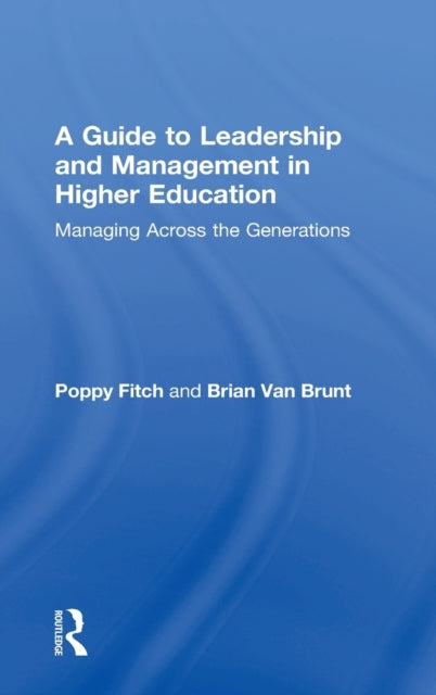 Book cover of: Guide to Leadership and Management in Higher Education. By: Poppy Fitch