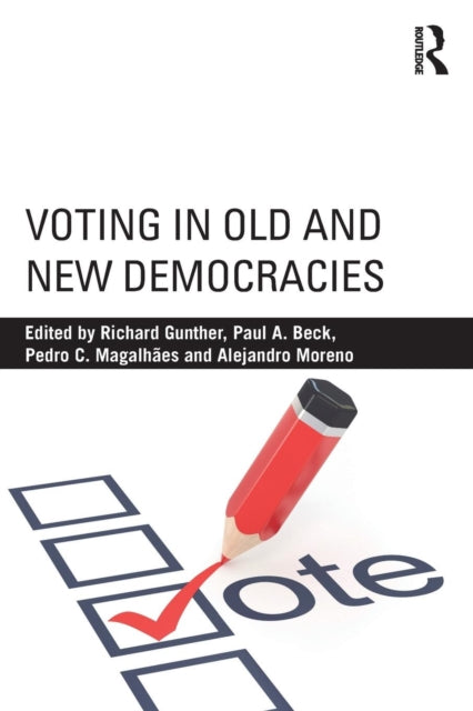 Book cover of: Voting in Old and New Democracies. By: Richard Gunther
