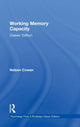 Book cover of: Working Memory Capacity. By: Nelson Cowan