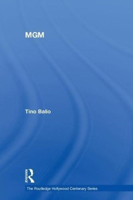 Book cover of: MGM. By: Tino Balio