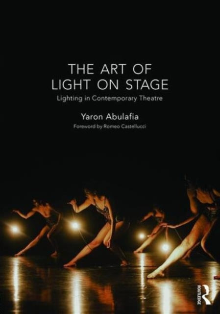 Book cover of: Art of Light on Stage. By: Yaron Abulafia