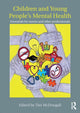 Book cover of: Children and Young People's Mental Health. By: Tim McDougall