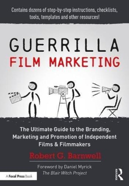 Book cover of: Guerrilla Film Marketing. By: Robert G. Barnwell