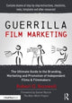 Book cover of: Guerrilla Film Marketing. By: Robert G. Barnwell