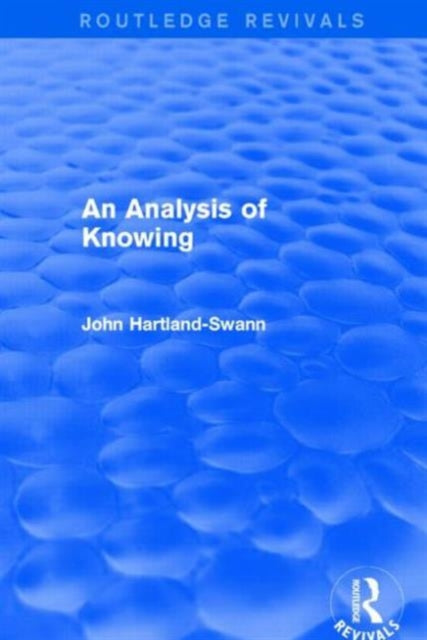 Book cover of: Analysis of Knowing. By: John Hartland-Swann