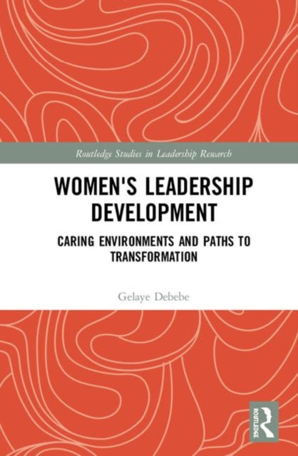 Book cover of: Women's Leadership Development. By: Gelaye Debebe