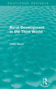 Book cover of: Rural Development in the Third World (Routledge Revivals). By: Chris Dixon