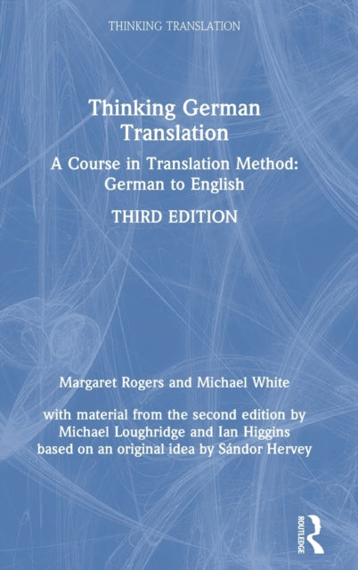 Book cover of: Thinking German Translation. By: Sandor Hervey