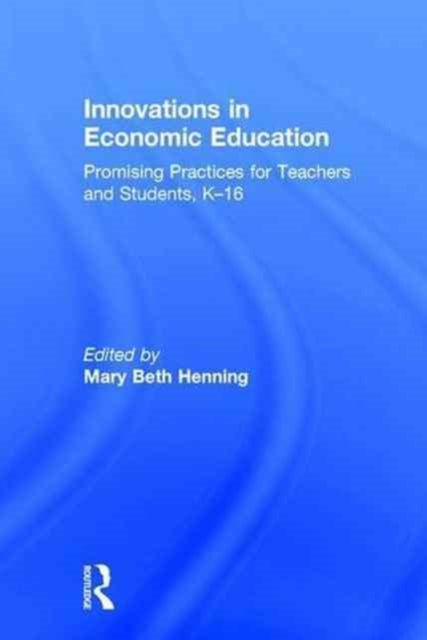 Book cover of: Innovations in Economic Education. By: Mary Beth Henning