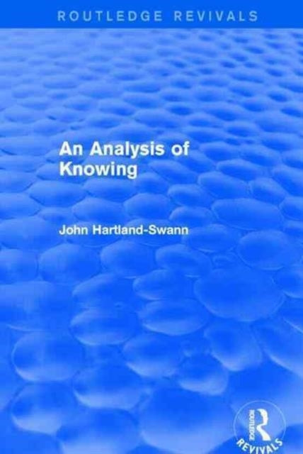 Book cover of: Analysis of Knowing. By: John Hartland-Swann