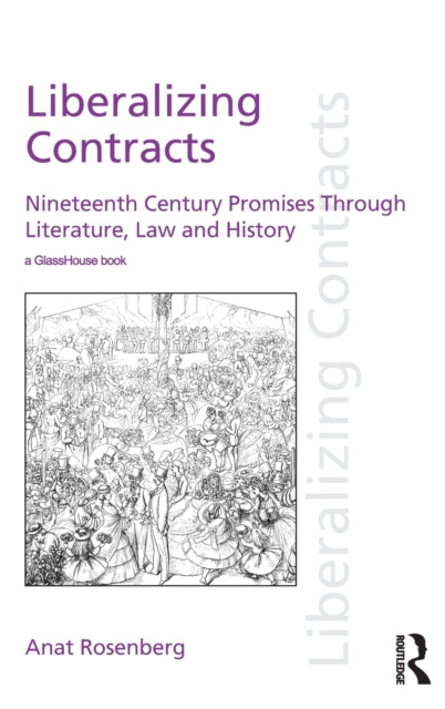 Book cover of: Liberalizing Contracts. By: Anat Rosenberg