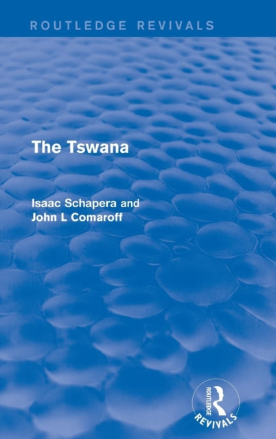 Book cover of: Tswana. By: Isaac Schapera