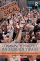 Book cover of: Community Practice and Urban Youth. By: Melvin Delgado