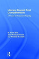 Book cover of: Literacy Beyond Text Comprehension. By: M. Anne Britt