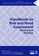 Book cover of: Handbook on Risk and Need Assessment. By: Faye Taxman