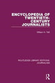 Book cover of: Encyclopedia of Twentieth Century Journalists. By: William H. Taft