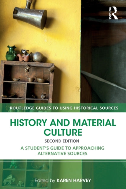 Book cover of: History and Material Culture. By: Karen Harvey