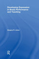 Book cover of: Developing Expression in Brass Performance and Teaching. By: Gregory R. Jones