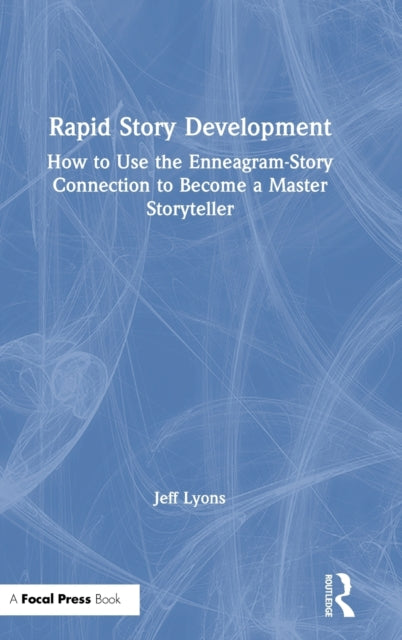 Book cover of: Rapid Story Development. By: Jeff Lyons