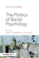 Book cover of: Politics of Social Psychology. By: Jarret T. Crawford