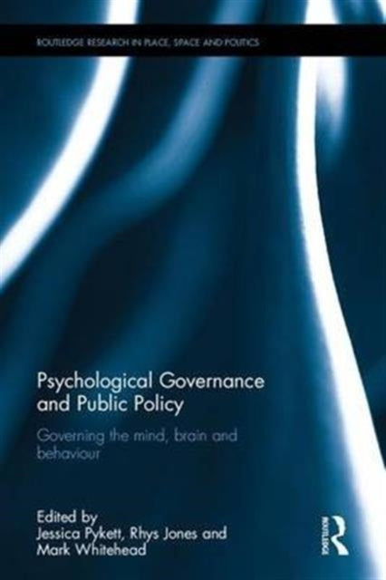 Book cover of: Psychological Governance and Public Policy. By: Jessica Pykett