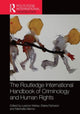 Book cover of: Routledge International Handbook of Criminology and Human Rights. By: Leanne Weber
