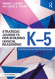 Book cover of: Strategic Journeys for Building Logical Reasoning, K-5. By: Tammy Jones