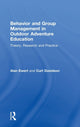Book cover of: Behavior and Group Management in Outdoor Adventure Education. By: Alan Ewert