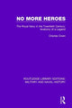 Book cover of: No More Heroes. By: Owen, Charles