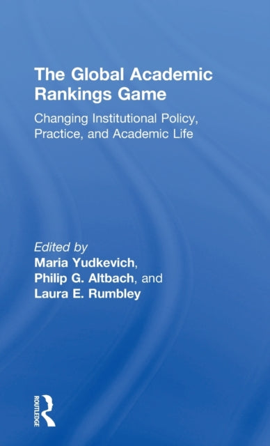 Book cover of: Global Academic Rankings Game. By: Maria Yudkevich