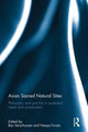 Book cover of: Asian Sacred Natural Sites. By: Bas Verschuuren