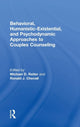 Book cover of: Behavioral, Humanistic-Existential, and Psychodynamic Approaches to Couples Counseling. By: Michael D. Reiter
