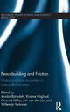 Book cover of: Peacebuilding and Friction. By: Annika Björkdahl