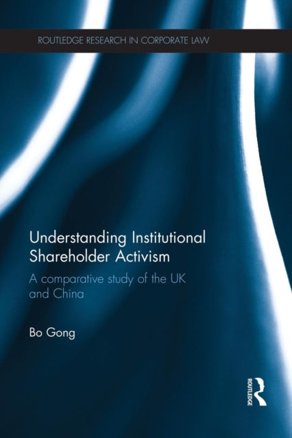 Book cover of: Understanding Institutional Shareholder Activism. By: Bo Gong