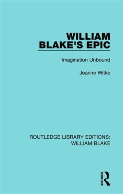 Book cover of: William Blake's Epic. By: Joanne Witke