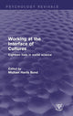 Book cover of: Working at the Interface of Cultures. By: Michael Harris Bond