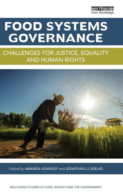 Book cover of: Food Systems Governance. By: Amanda L. Kennedy