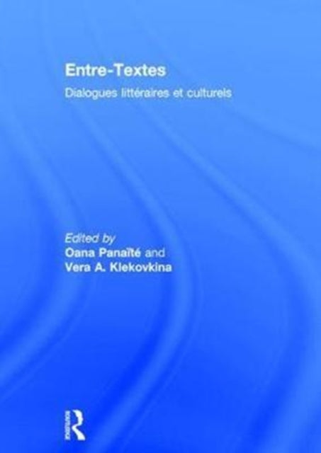 Book cover of: Entre-Textes. By: Oana Panaite