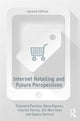 Book cover of: Internet Retailing and Future Perspectives. By: Eleonora Pantano